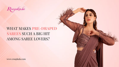 What Makes Pre-Draped Sarees Such a Big Hit Among Saree Lovers?
