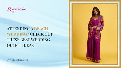Attending a Beach Wedding? Check Out These Best Wedding Outfit Ideas!