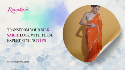 Transform Your Silk Saree Look with These Expert Styling Tips
